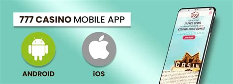 777 Casino Online Mobile App Download, Sign In & Login.